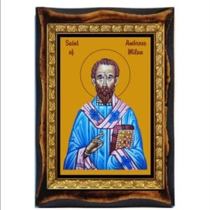 Ambrose Bishop of Milan